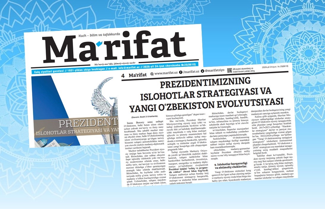 Prezidentimizning islohotlar strategiyasi va yangi O‘zbekiston evolyutsiyasi