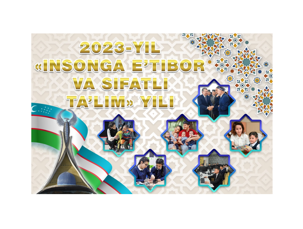 Insonga e’tibor sifatli ta’lim asosidir