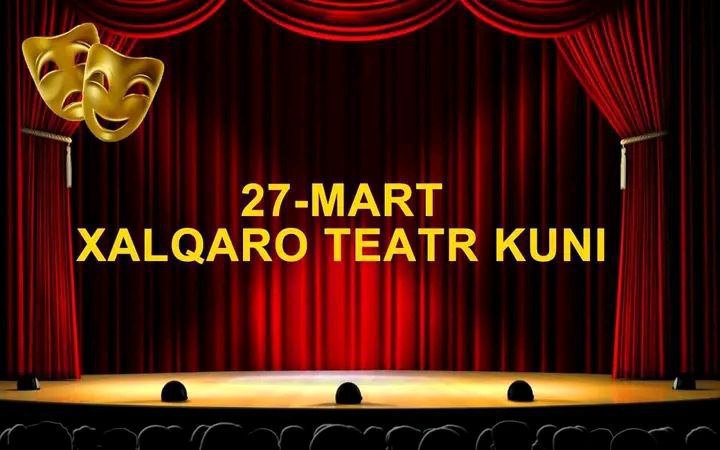 27-mart – Xalqaro teatr kuni munosabati bilan Akademiya talabalar teatr studiyasi a’zolariga REKTOR TABRIGI