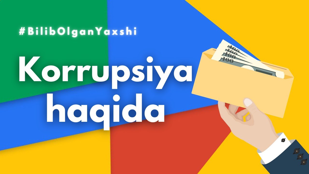 Korrupsiyaga qarshi kurashishda birlashaylik!